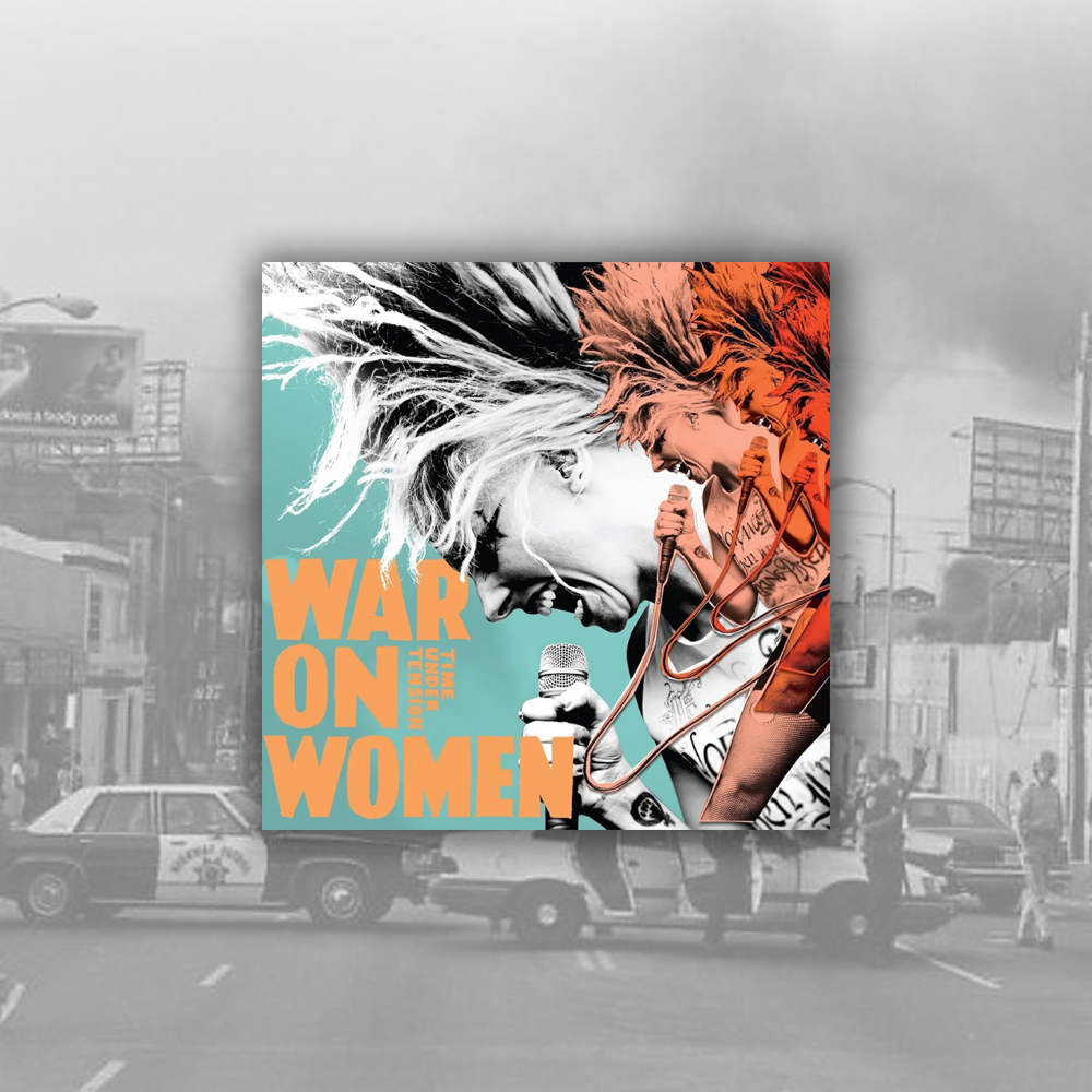 War On Women - Time Under Tension 12"