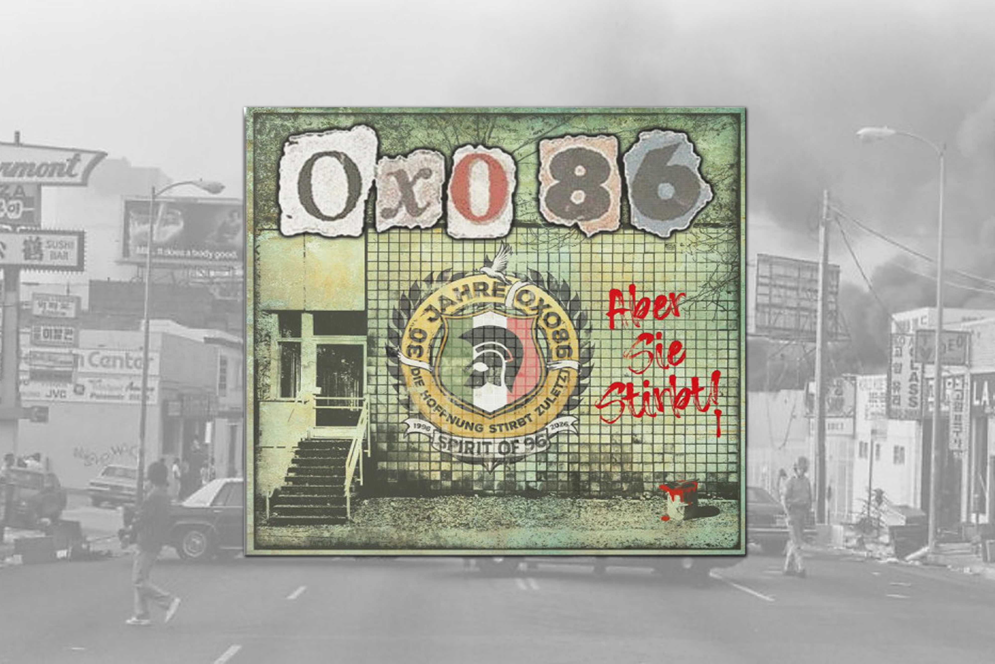 Oxo 86 - Die Hoffnung Stirbt Zuletzt (CD)