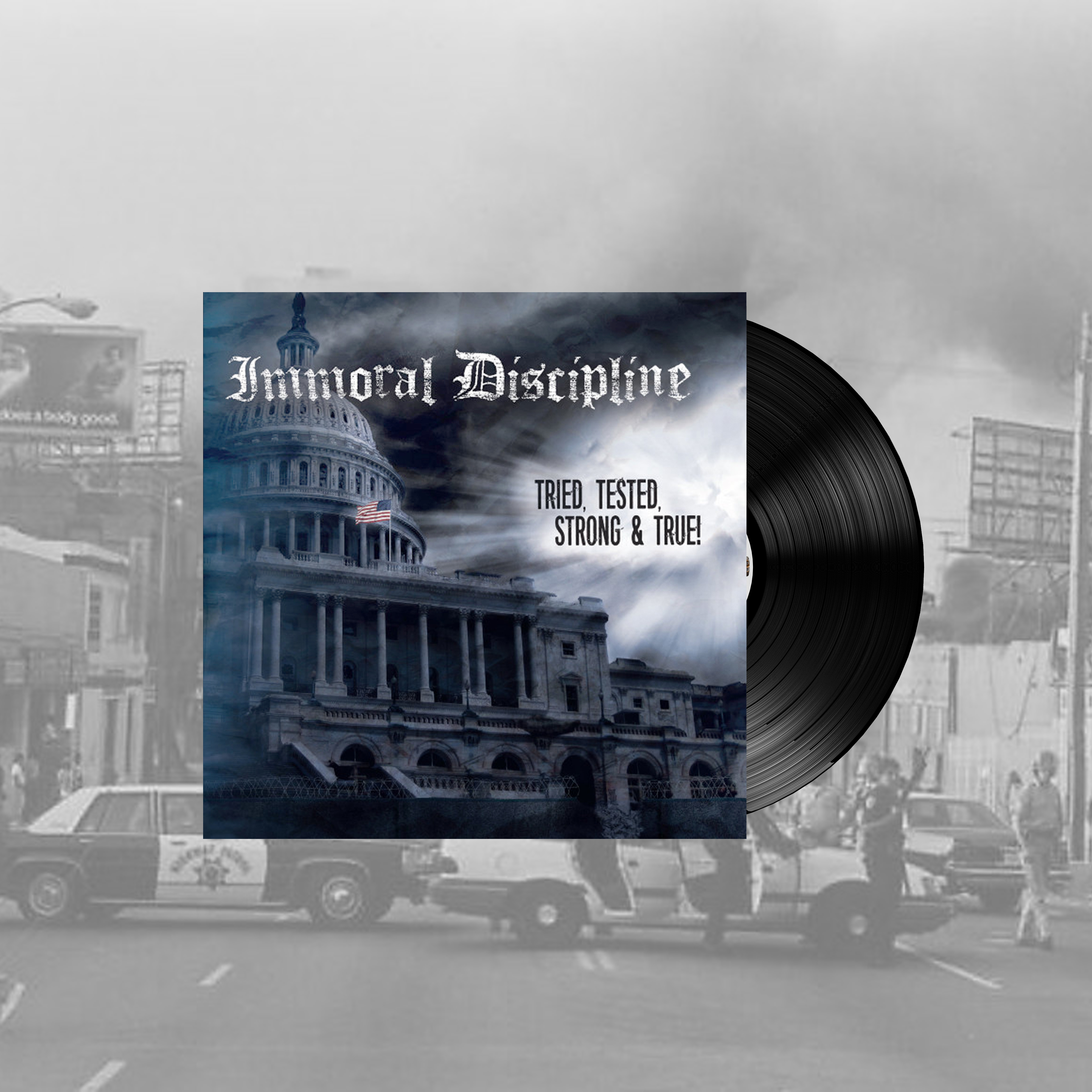 Immoral Discipline – Tried, Tested, Strong & True! 12" -Testpressung-