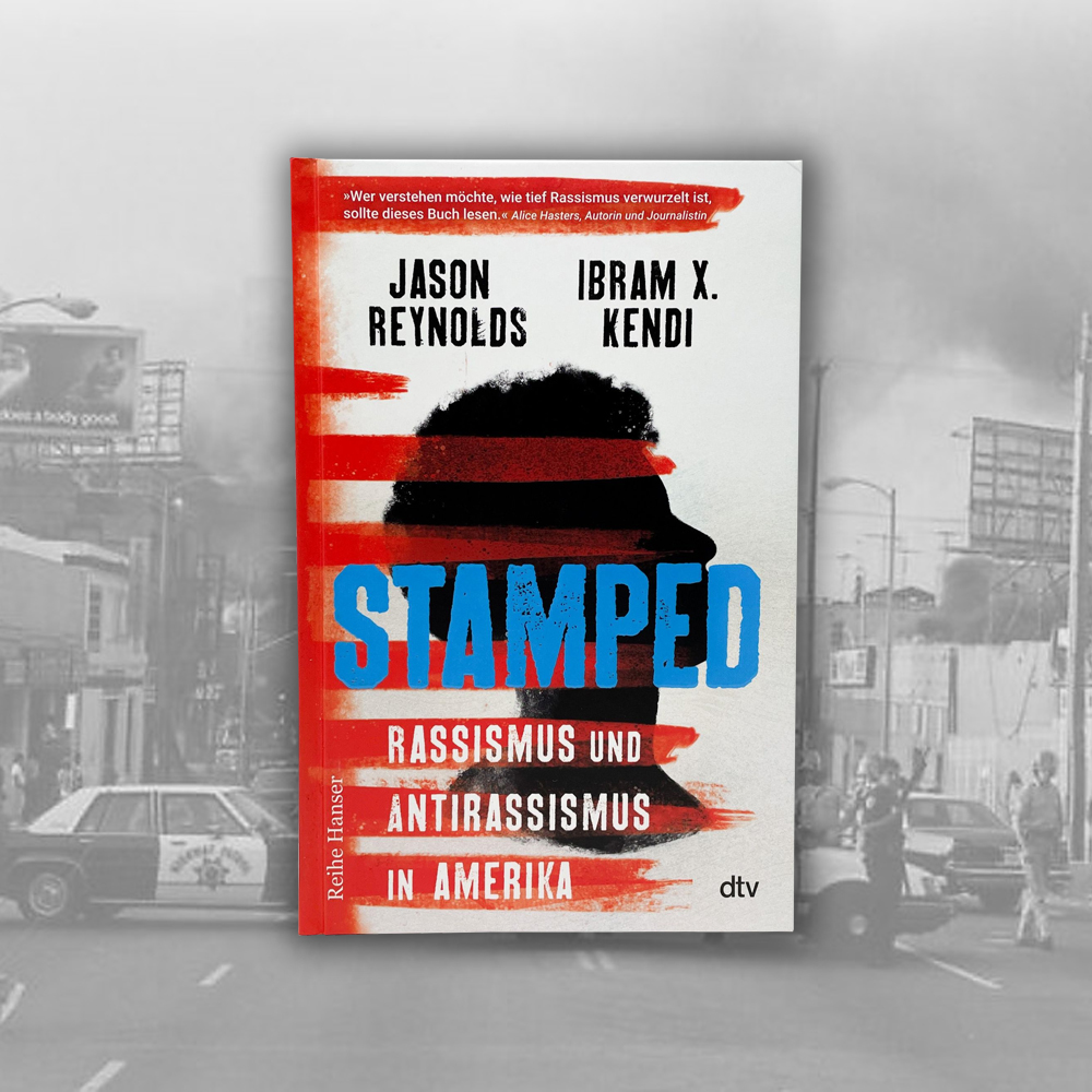 Stamped - Rassismus und Antirassismus in Amerika (Buch)