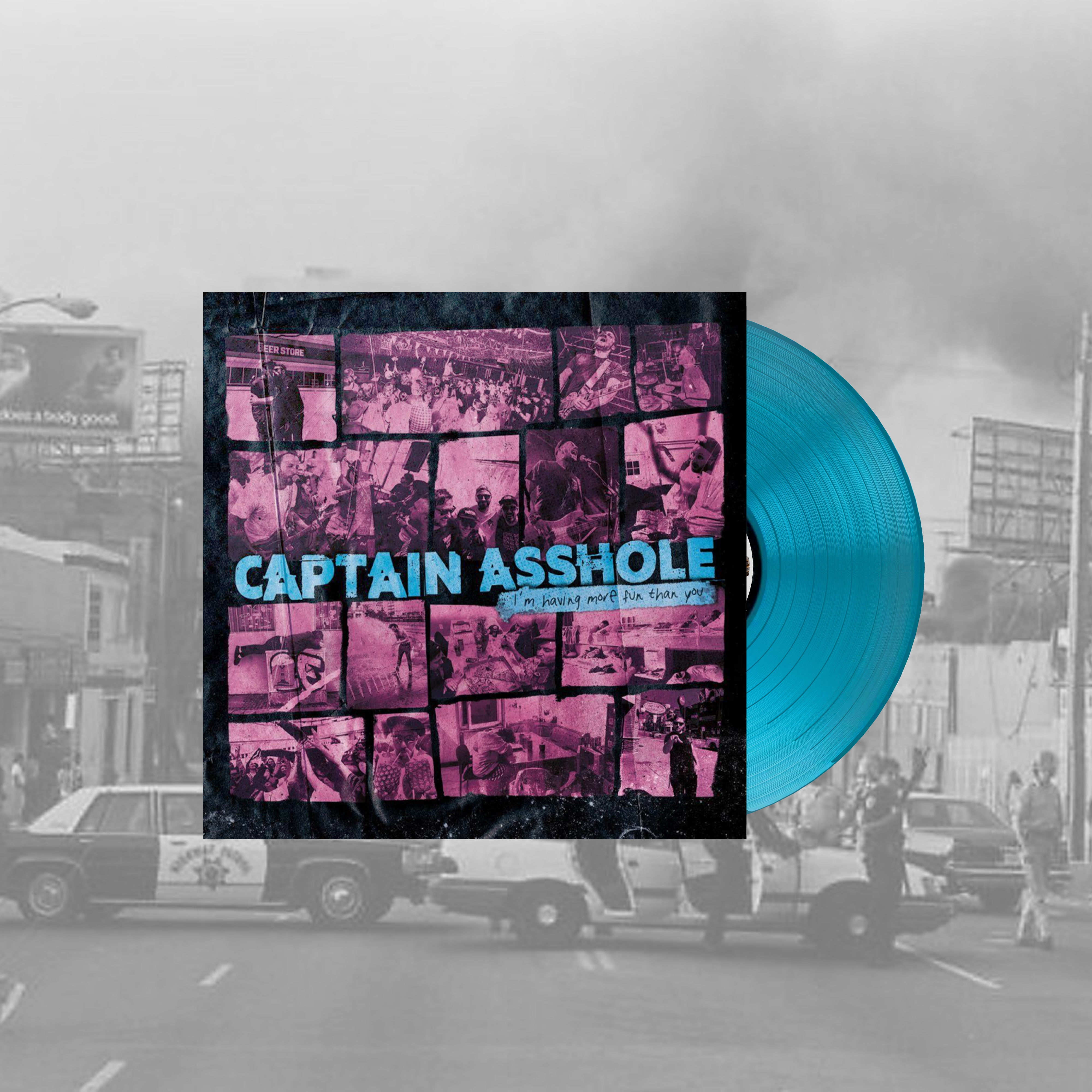 Captain Asshole - I'm Having More Fun Than You 12"