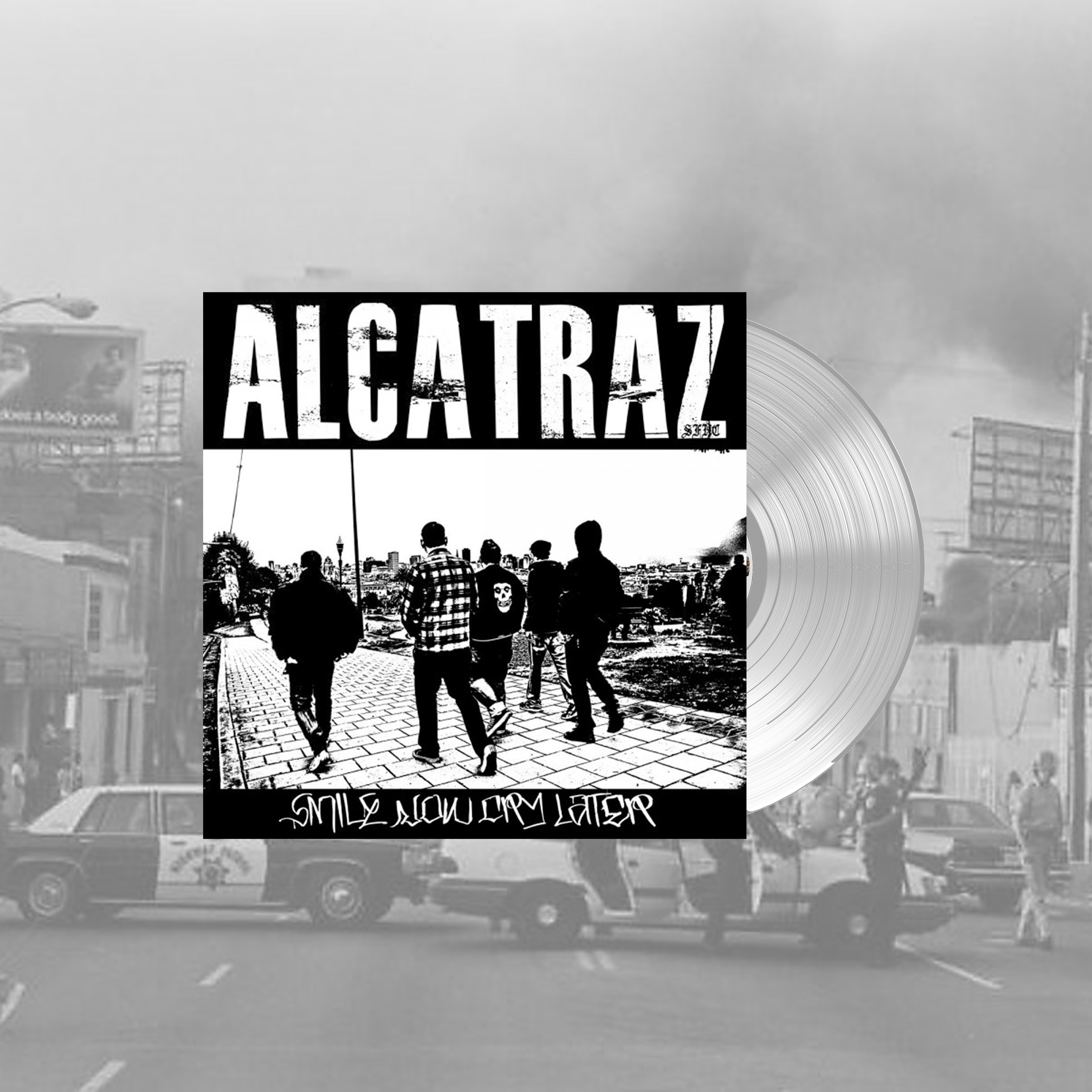 Alcatraz - Smile Now Cry Later 12"