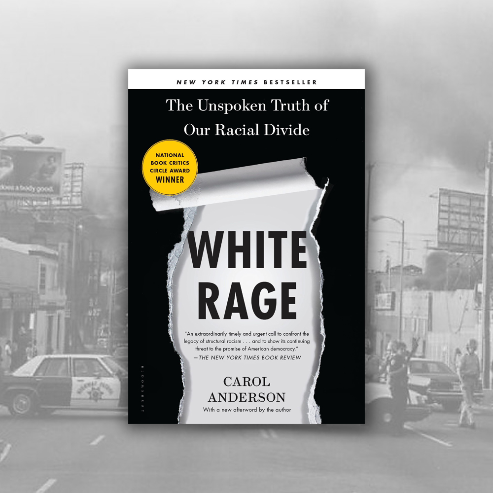 White Rage - The Unspoken Truth of Our Racial Divide (Buch)